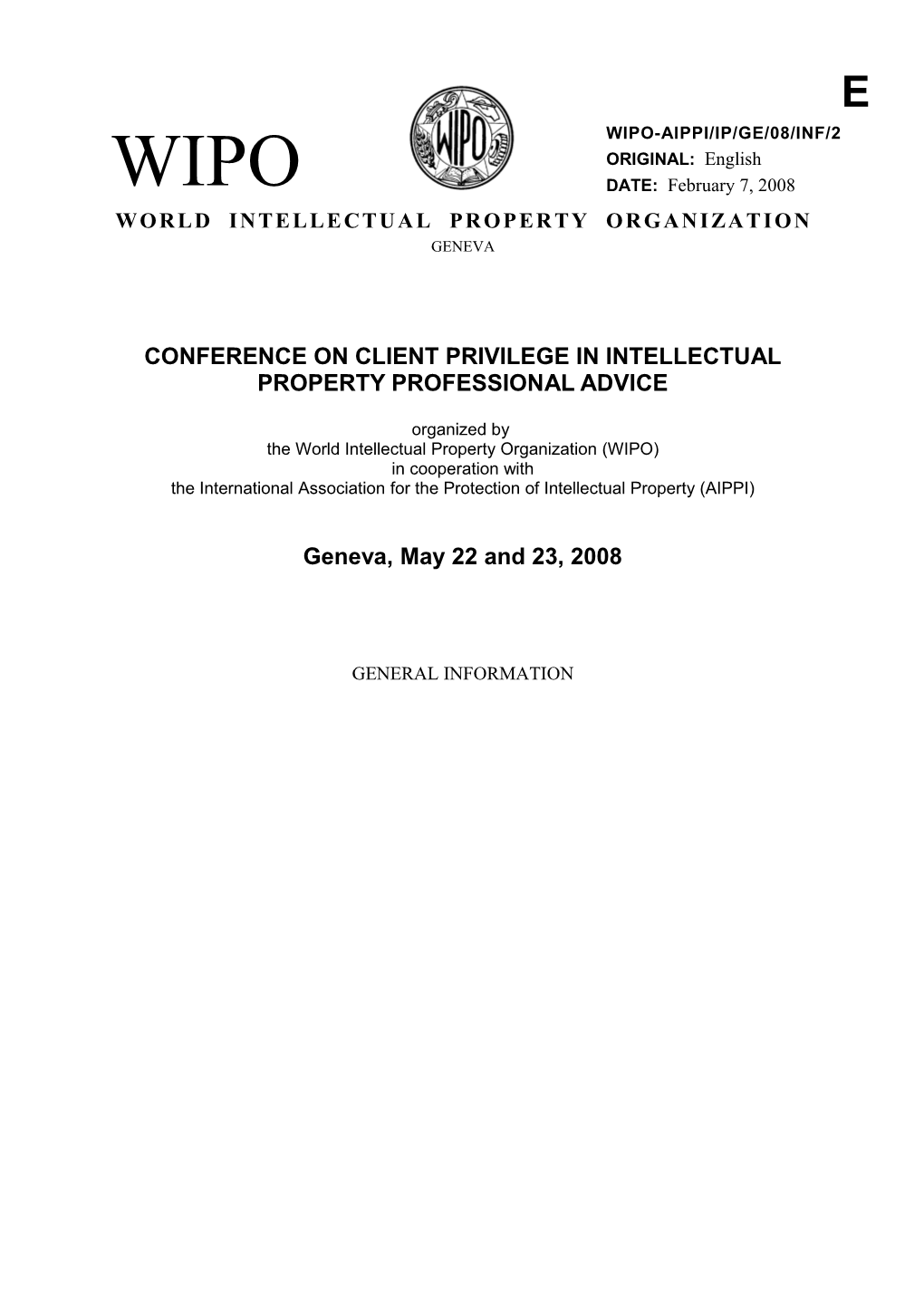 Conference on Client Privilege in Intellectual Property Professional Advice