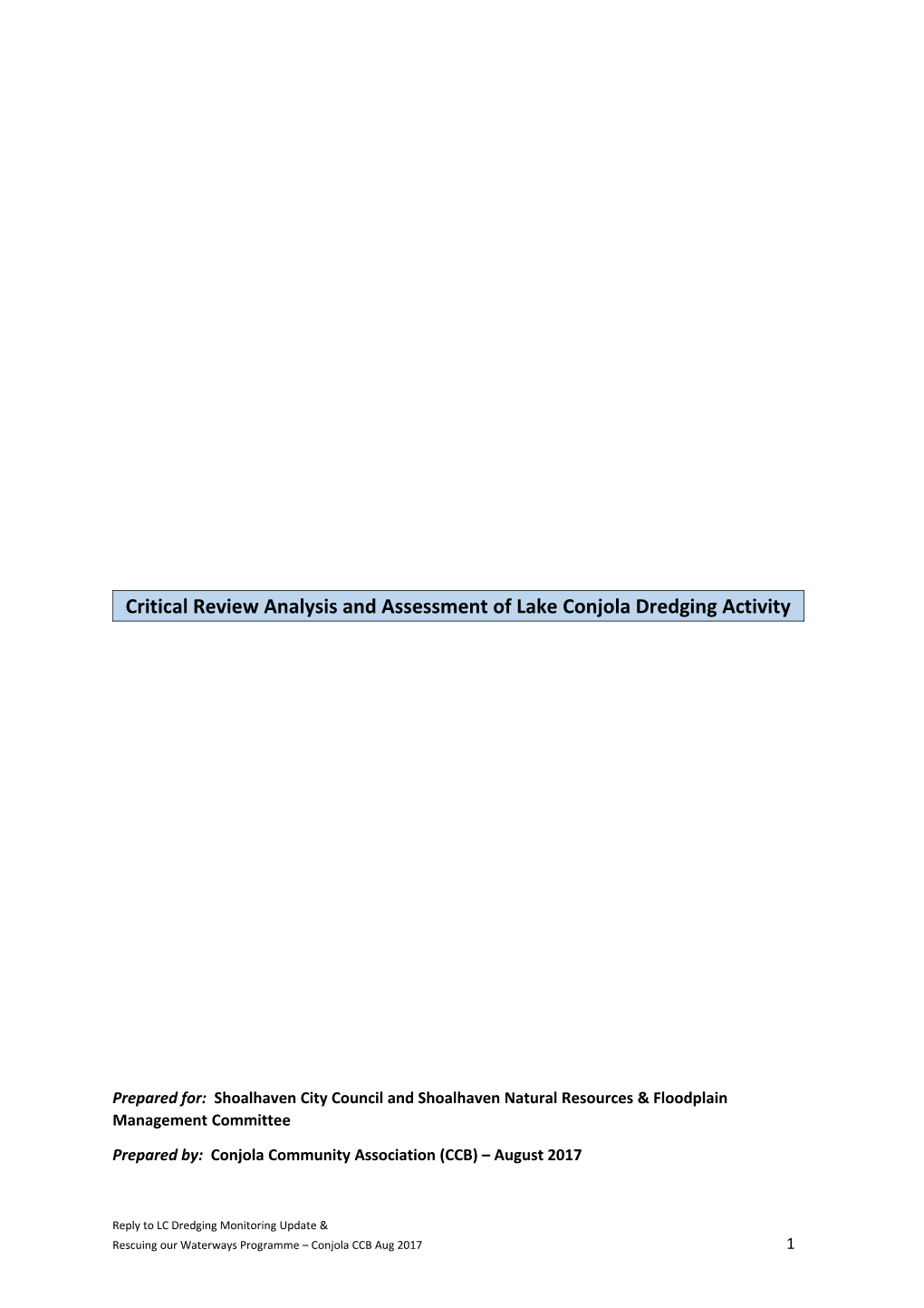 Critical Review Analysis and Assessment of Lake Conjola Dredging Activity
