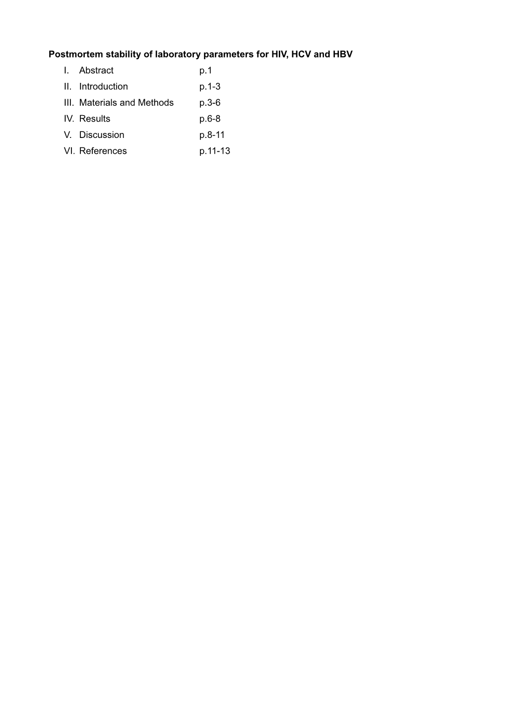 Postmortem Stability of Laboratory Parameters for HIV, HCV and HBV