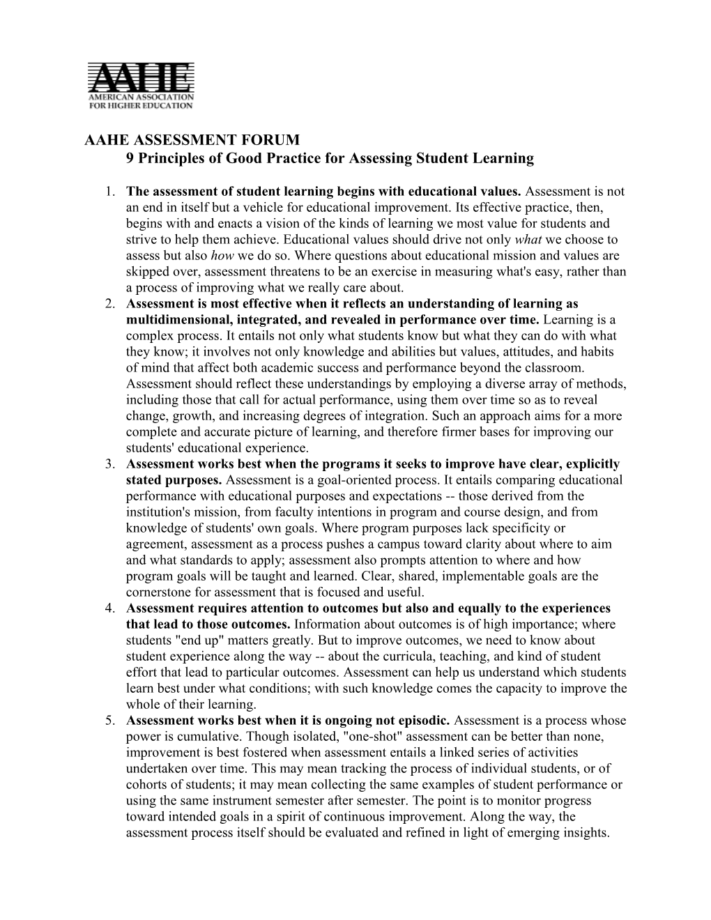 AAHE ASSESSMENT FORUM9 Principles of Good Practice for Assessing Student Learning