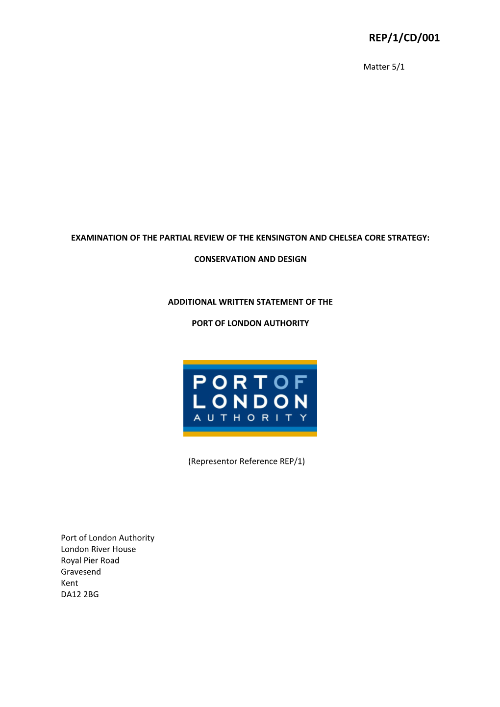 Examination of the Partial Review of the Kensington and Chelsea Core Strategy