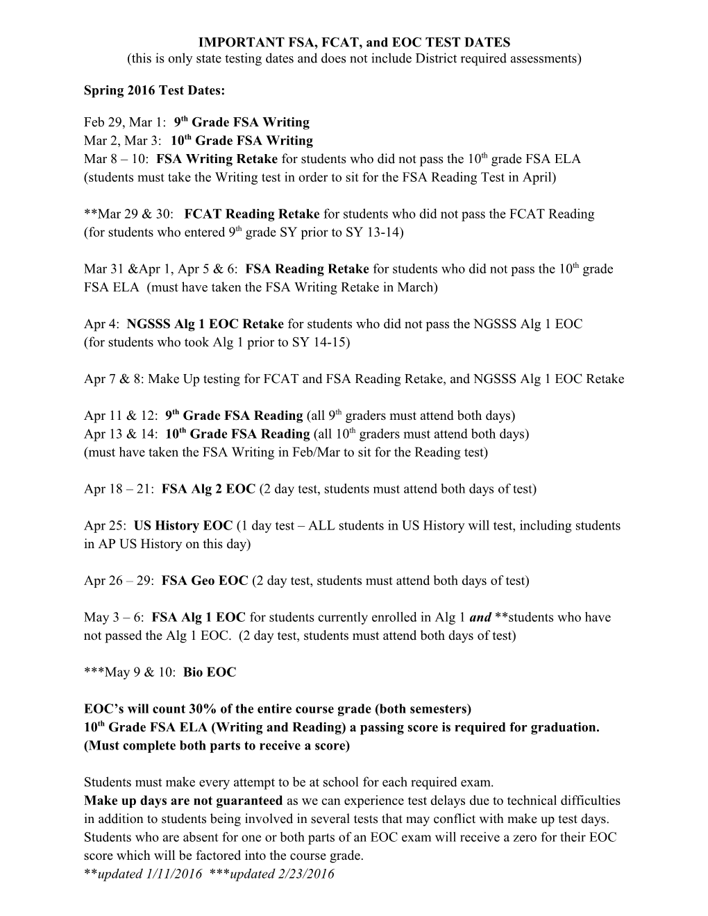 IMPORTANT FSA, FCAT, and EOC TEST DATES