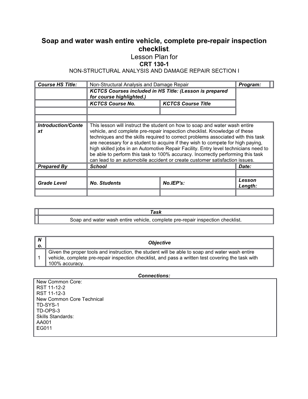 Soap and Water Wash Entire Vehicle, Complete Pre-Repair Inspection Checklist