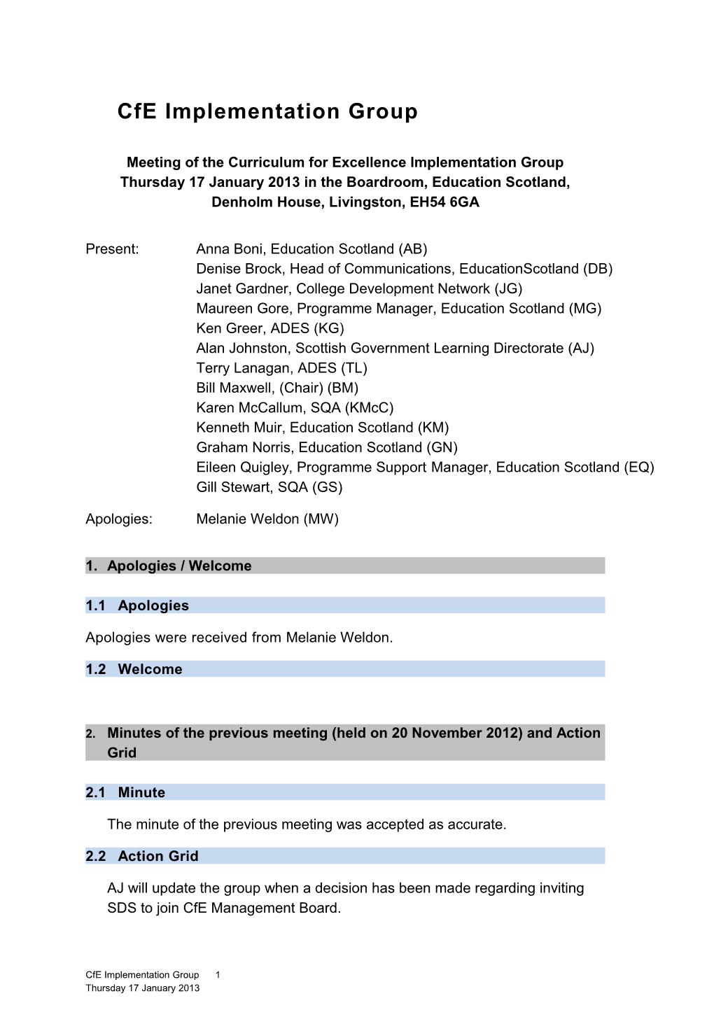 Word File: Minutes from Cfe Implentation Group Meeting 17/01/13