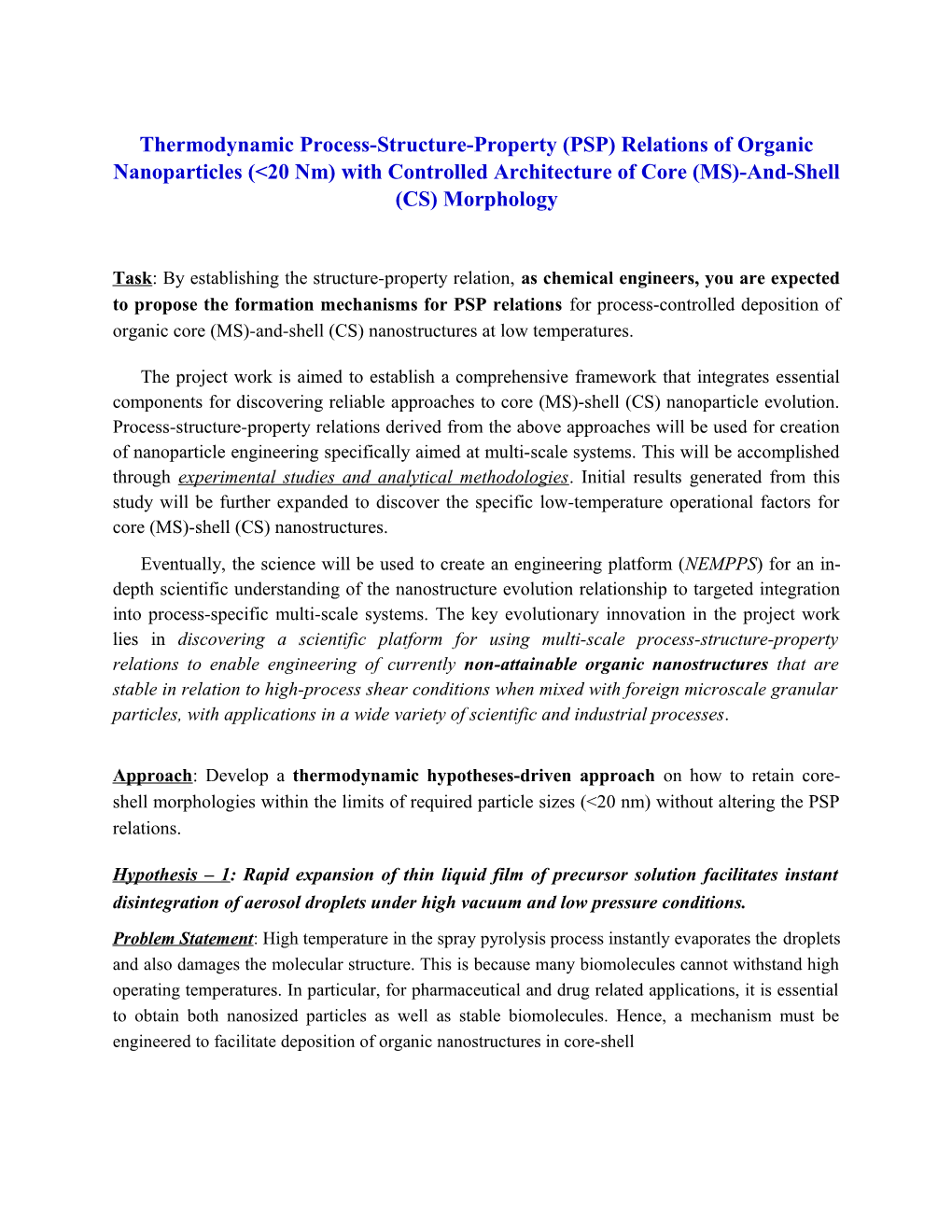 Thermodynamic Process-Structure-Property (PSP) Relations of Organic Nanoparticles (&lt;20