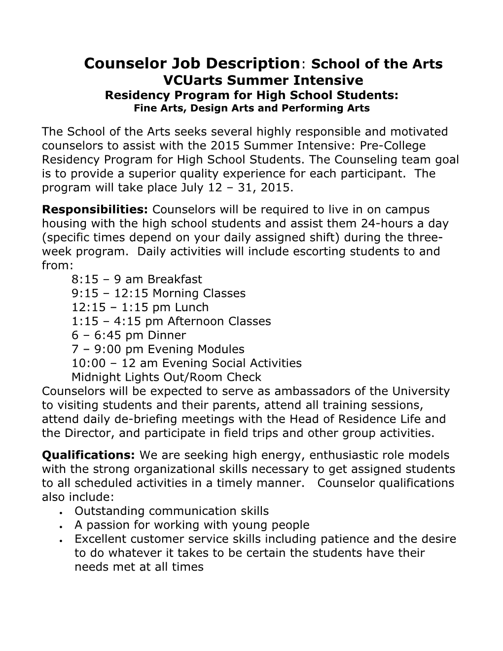 Counselors: School of the Arts Summer Residency Program for High School Students