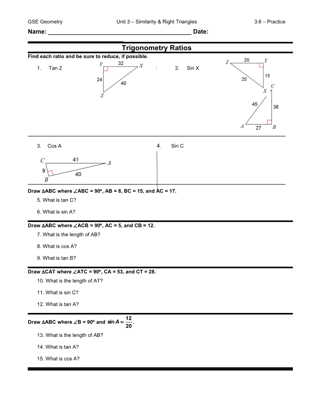 GSE Geometry Unit 3 Similarity & Right Triangles 3.6 Practice
