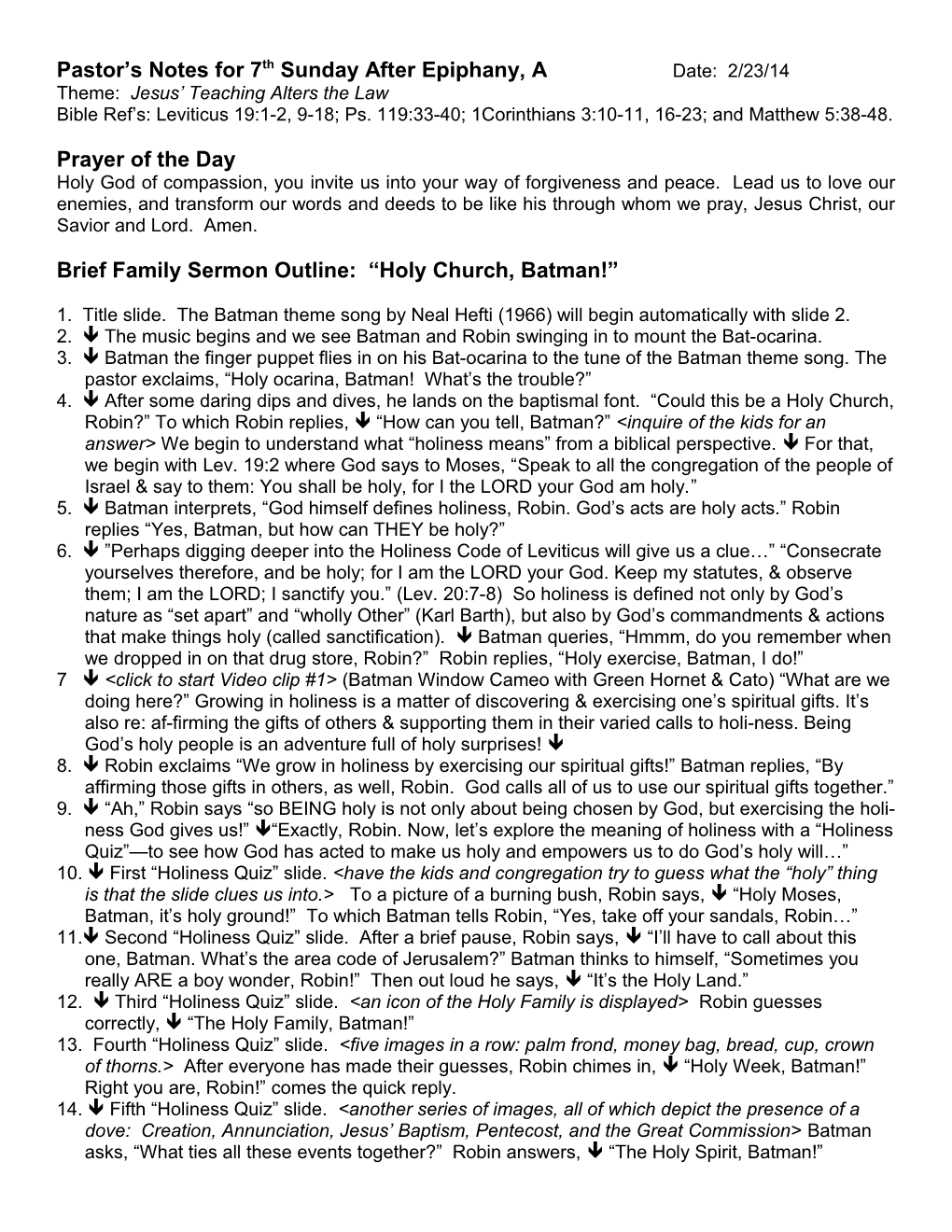 Pastor S Notes for 7Th Sunday After Epiphany, a Date: 2/23/14