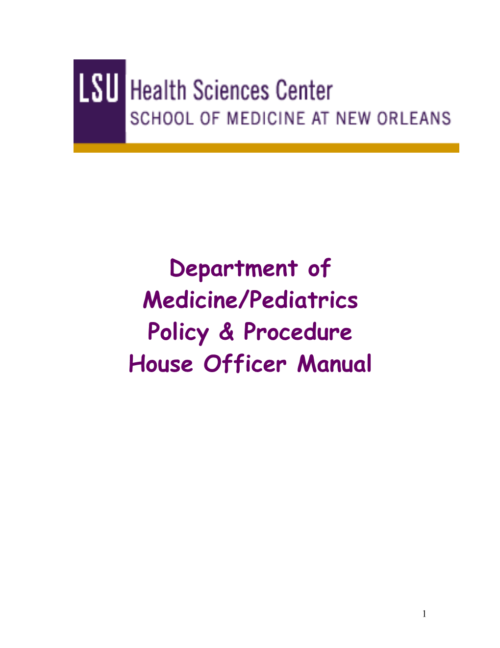 LSU Medicine/Pediatrics
