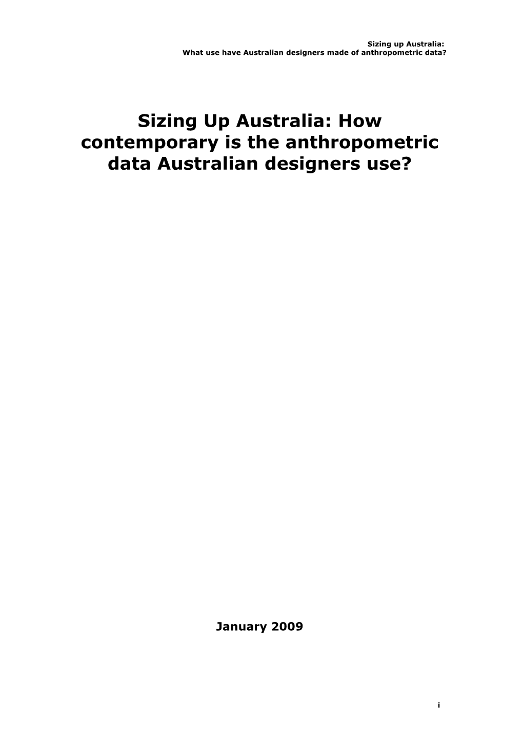 Sizing up Australia: How Contemporary Is the Anthropometric Data Australian Designers Use?