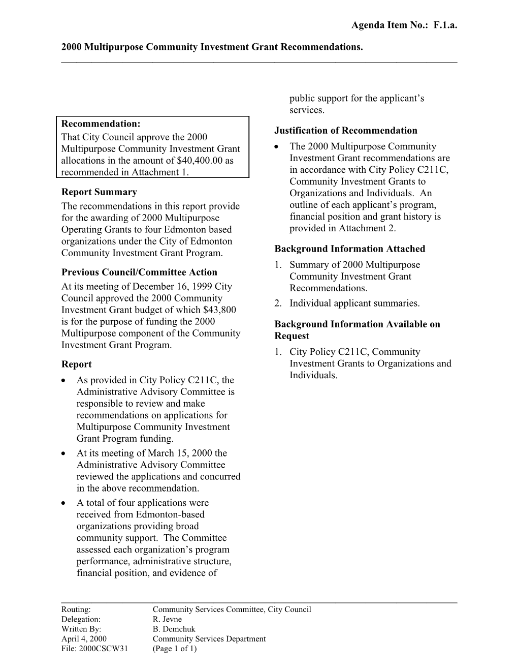 Report for Community Services Committee April 17, 2000 Meeting