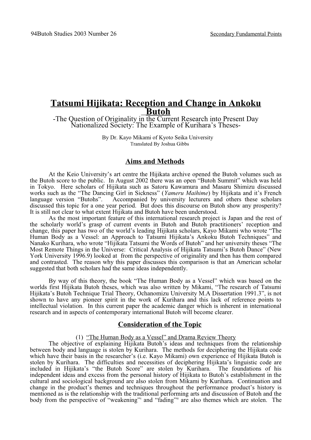 Tatsumi Hjikata and Reception and Change in Ankoku Butoh