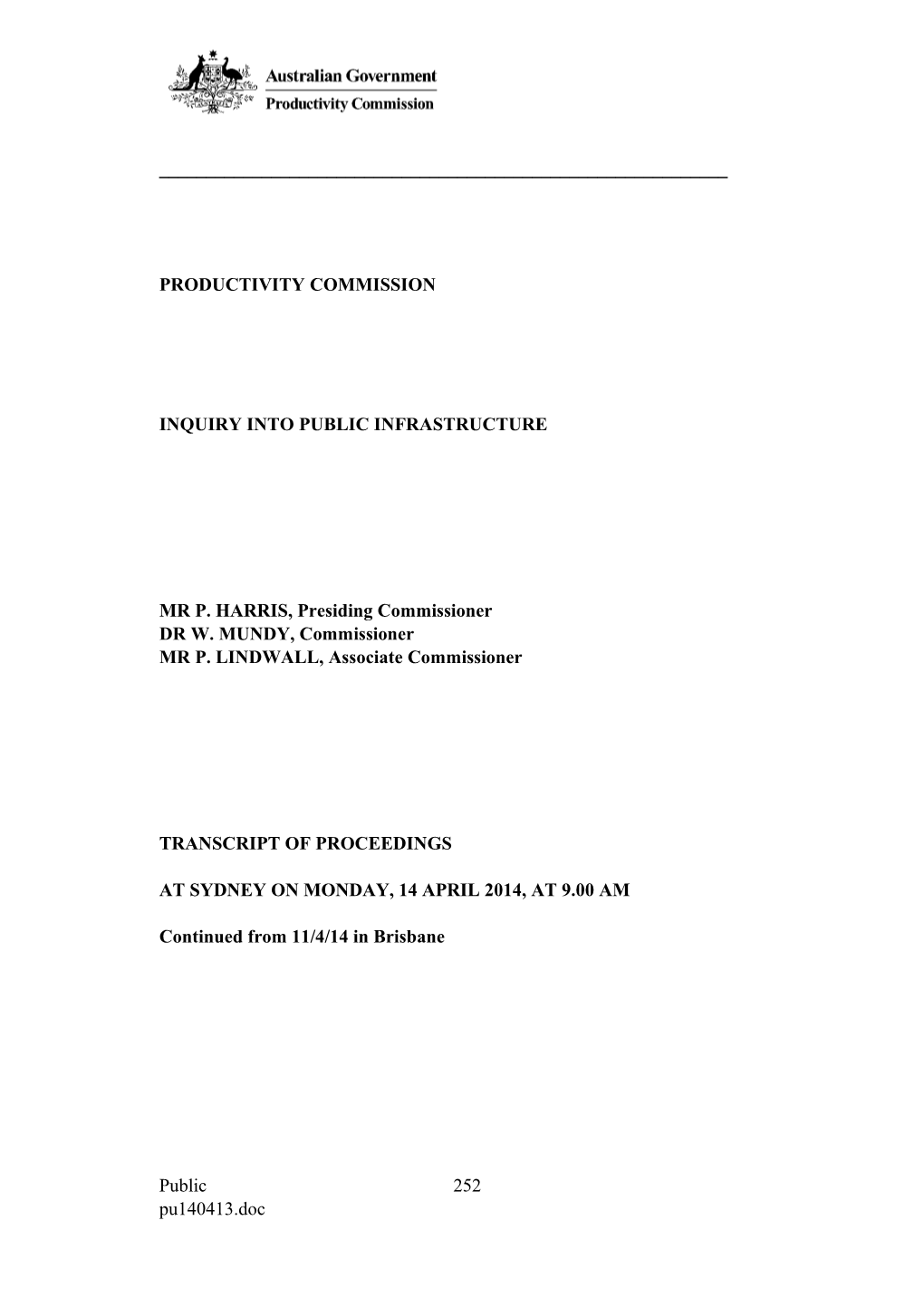 14 April 2014 - Sydney Public Hearing Transcript - Public Infrastructure