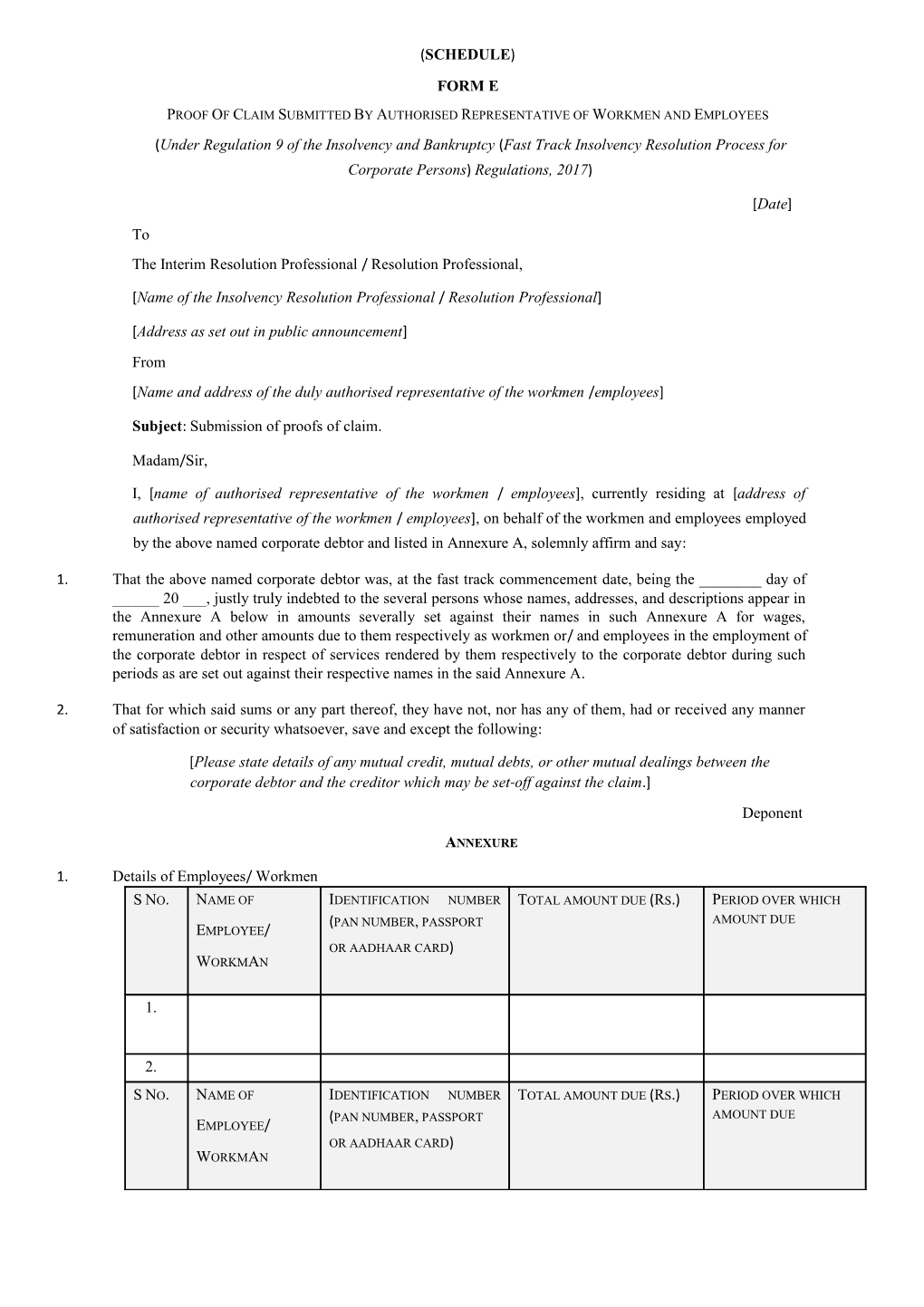 Proof of Claim Submitted by Authorised Representative of Workmen and Employees