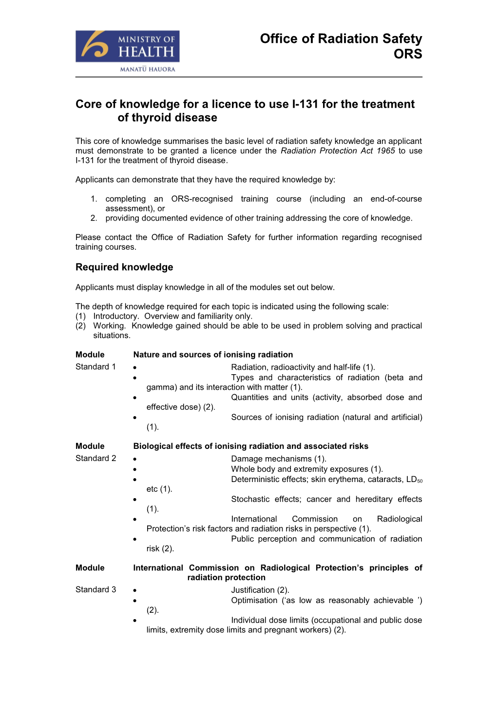 Core of Knowledge for a Licence to Use I-131 for the Treatment of Thyroid Disease