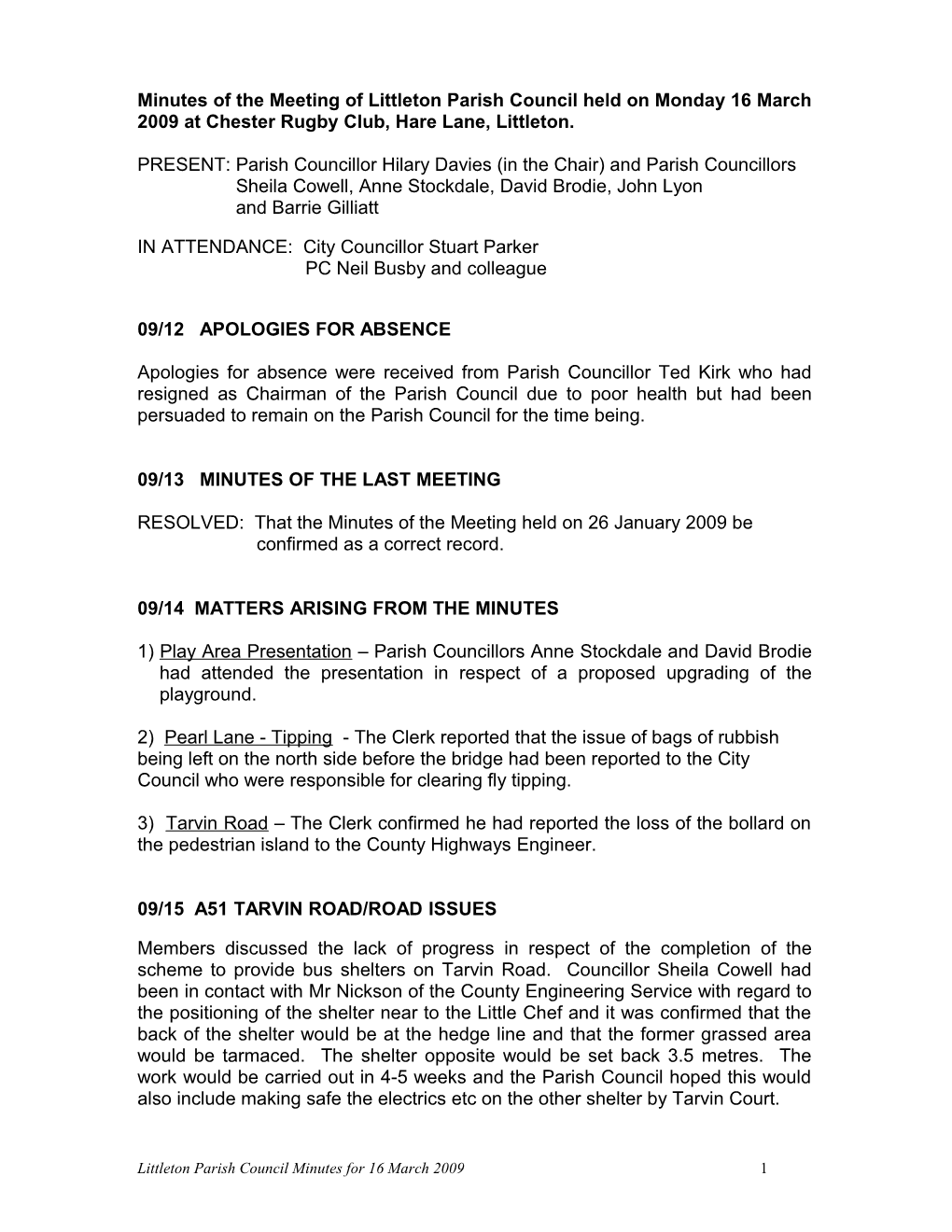 Minutes of the Meeting of Littleton Parish Council Held on Monday 8 July 2002 at Chester