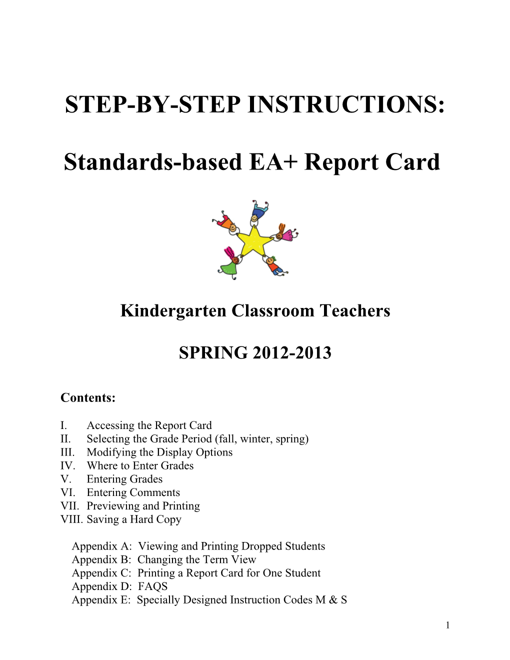 Instructions for Completing the Wespac Elementary Report Card