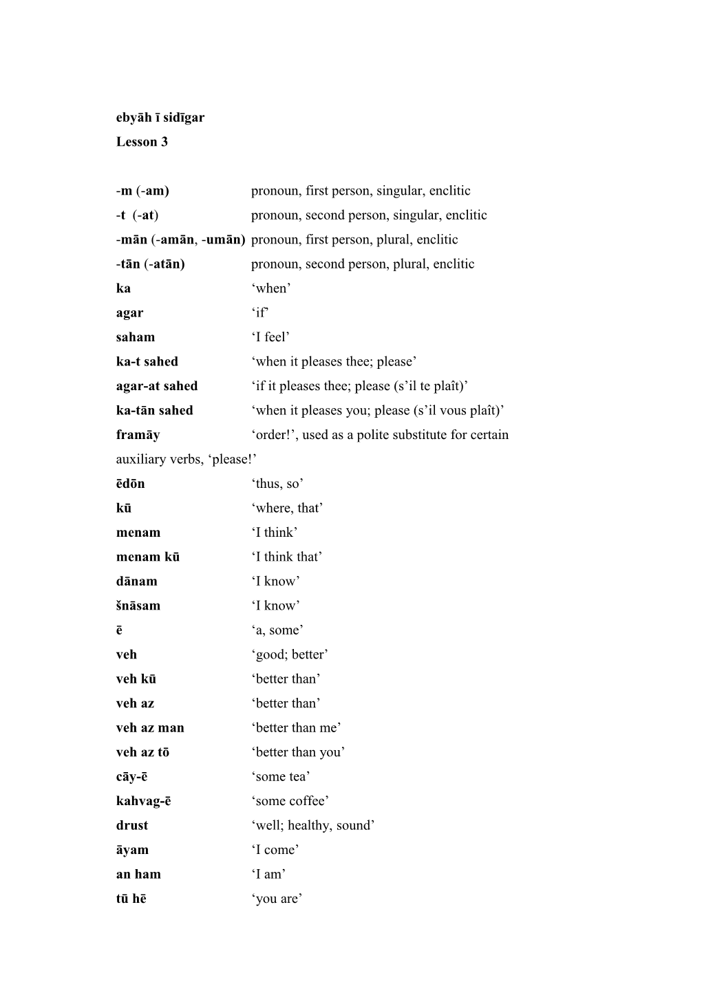 M (-Am) Pronoun, First Person, Singular, Enclitic