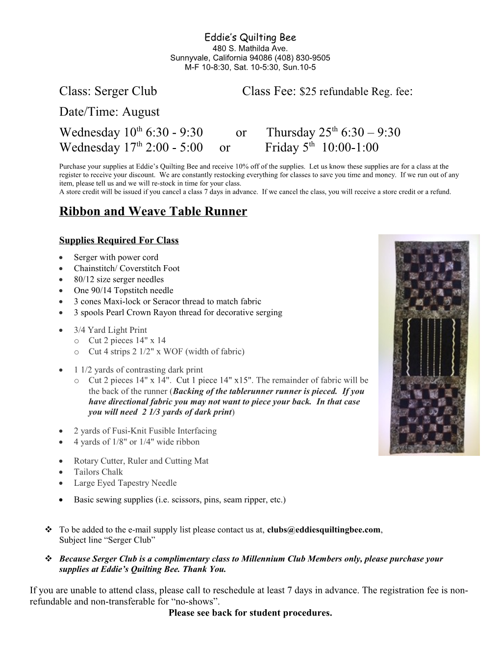 Class: Serger Club Class Fee: $25 Refundable Reg. Fee