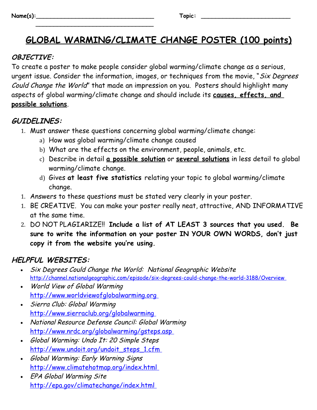 GLOBAL WARMING/CLIMATE CHANGE POSTER (100 Points)