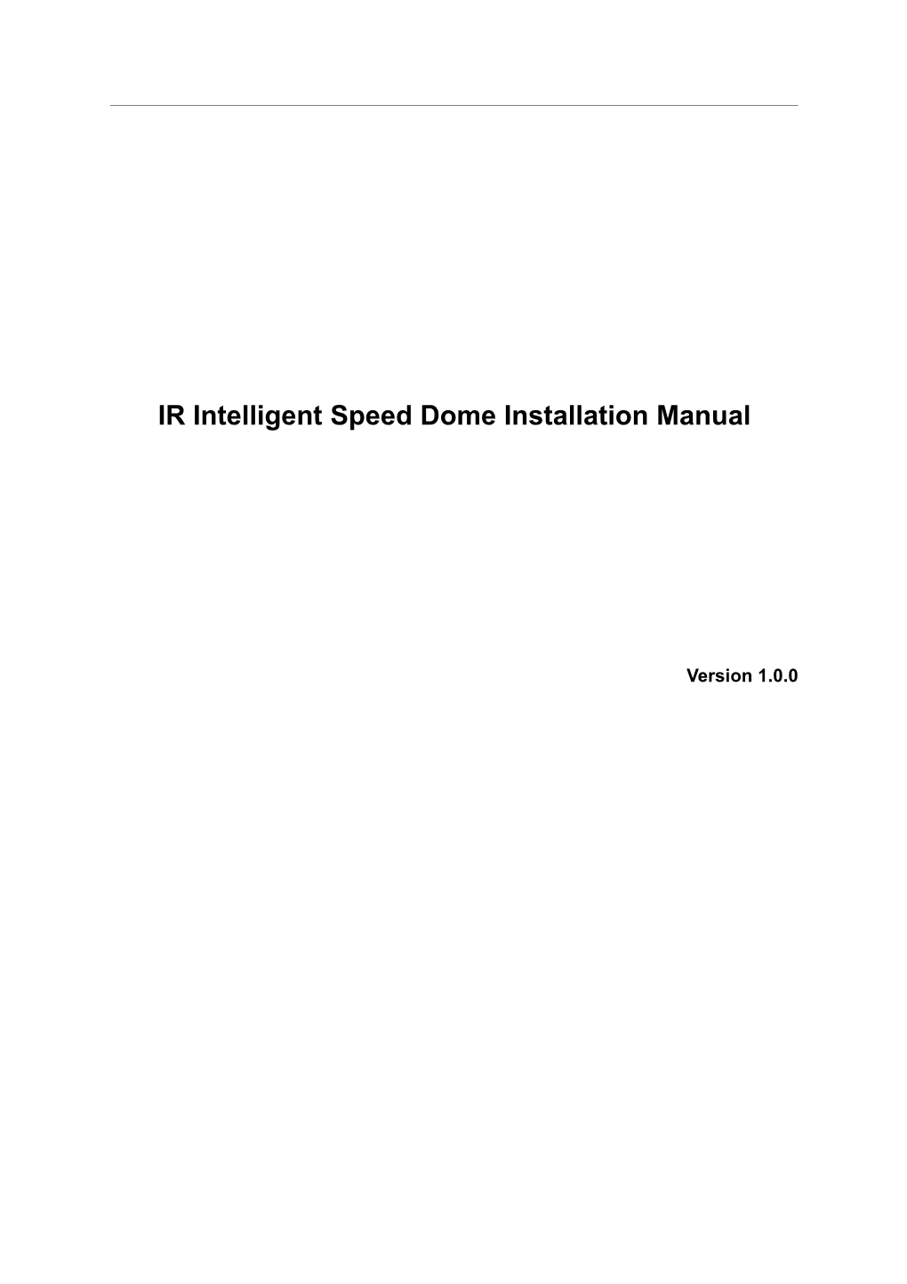 Speed Dome Operating Manual