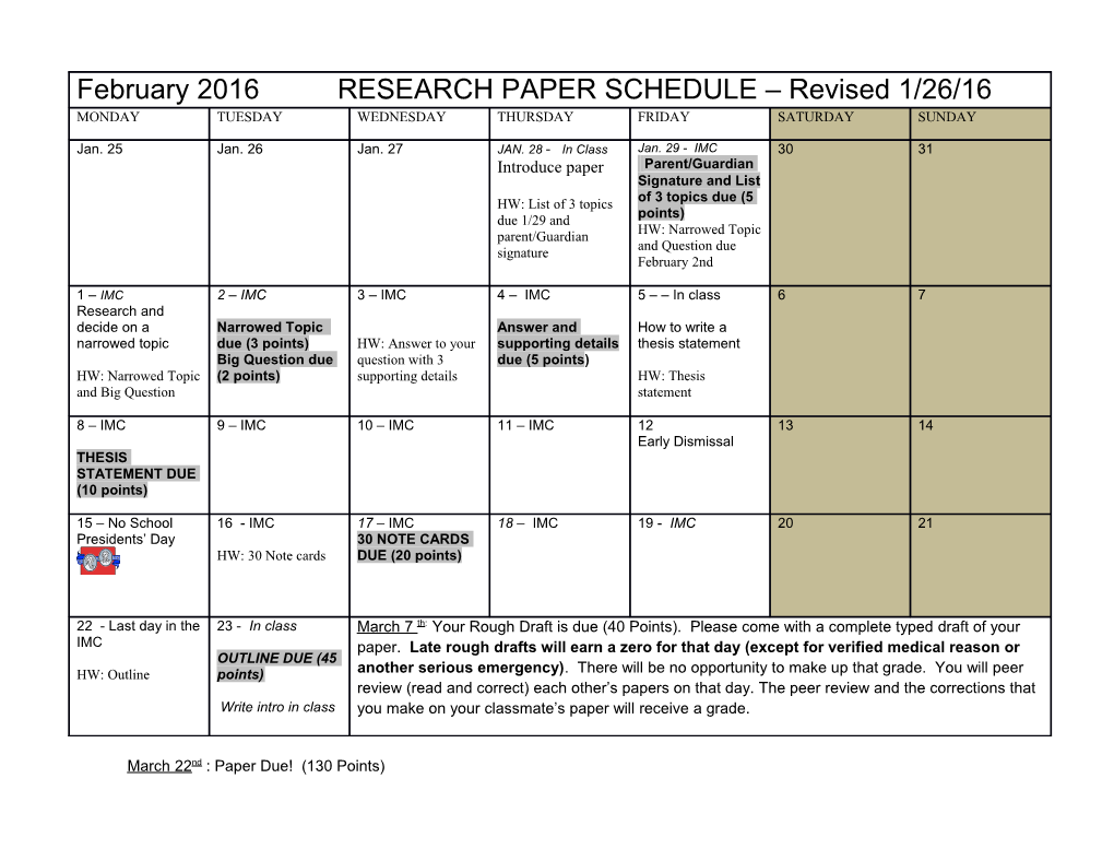 DUE DATES (Revised 1/26/16) These Dates Are Subject to Change. Please Remember to Check