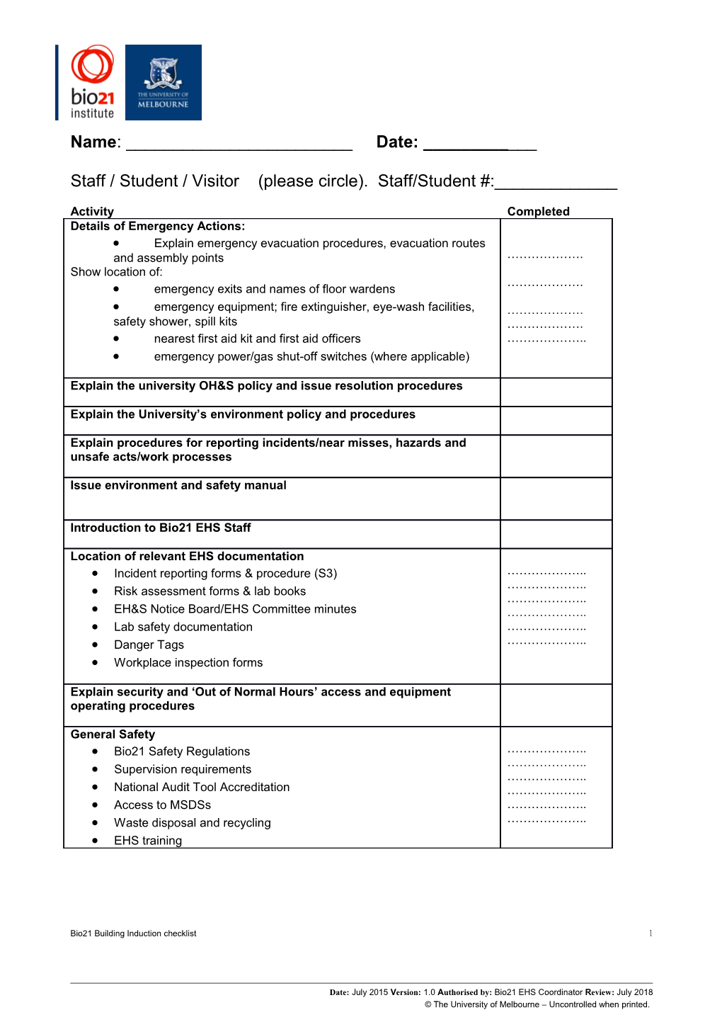 Staff / Student / Visitor (Please Circle). Staff/Student #:______