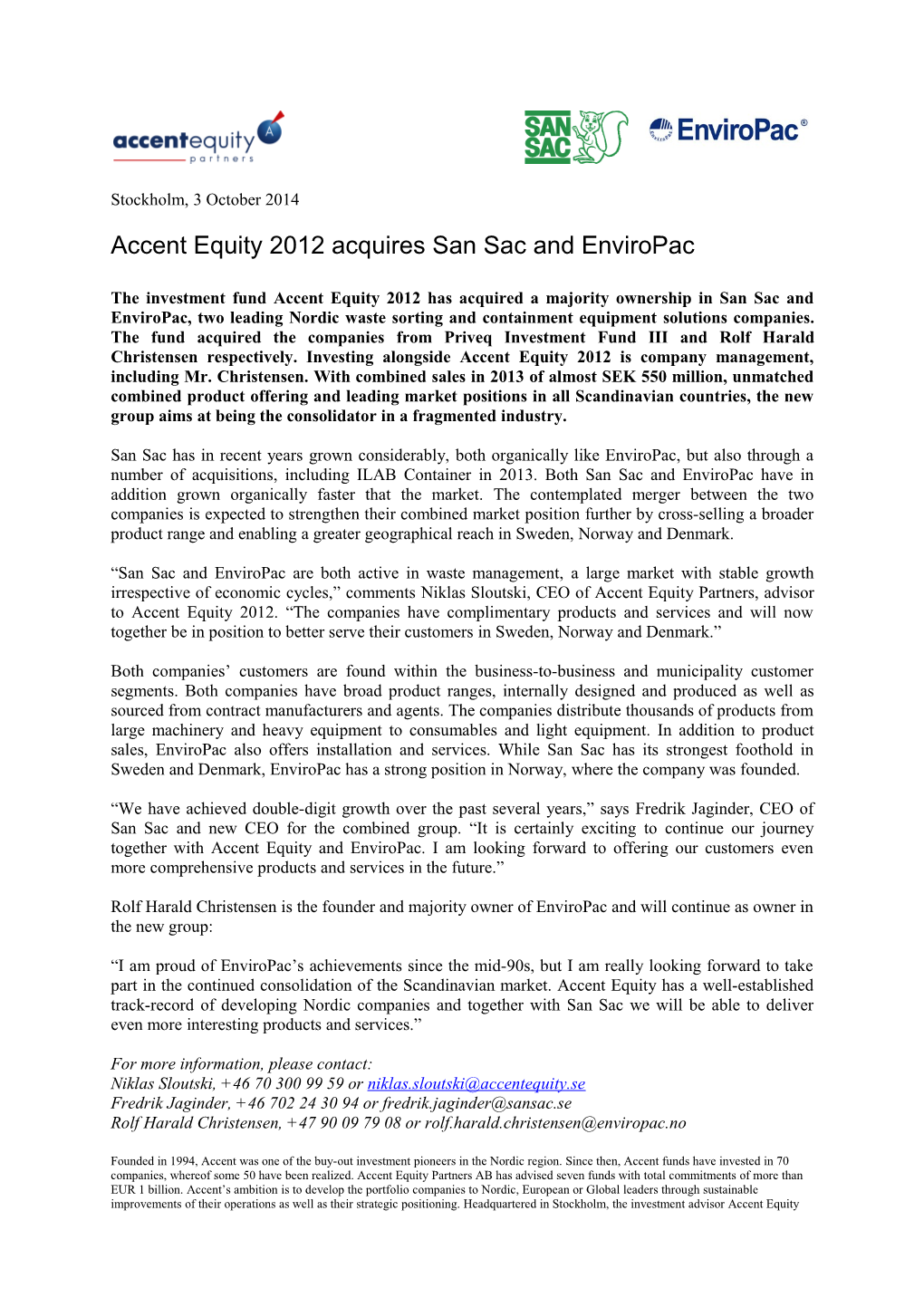 Accent Equity 2012 Acquires San Sac and Enviropac