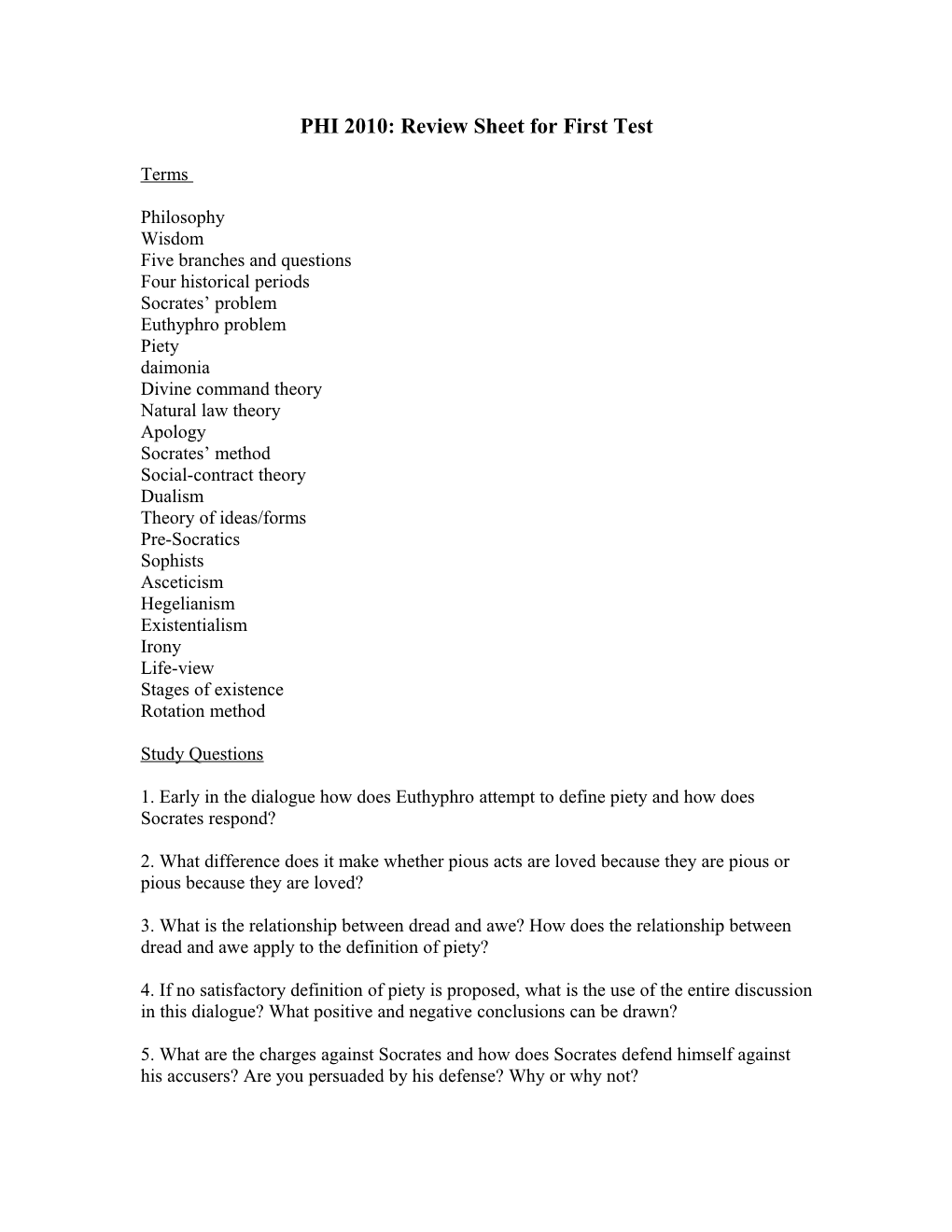 PHI 2010: Review Sheet for First Test