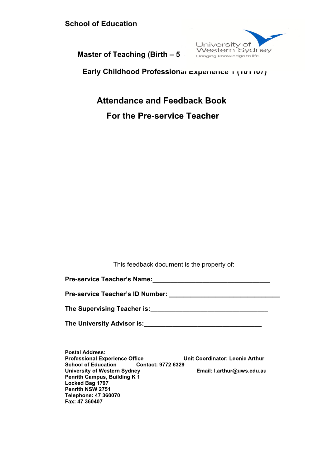 Early Childhood Professional Experience 1 (101107) Attendance and Feedback Book