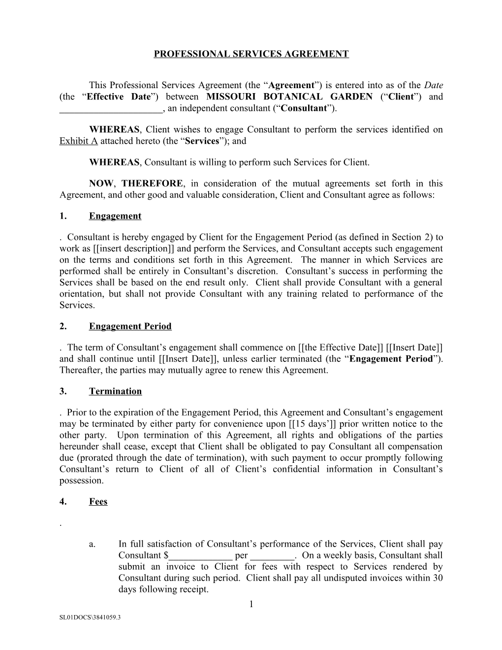 Missouri Botanical Garden - Form of Professional Services Agreement for Independent Contractors