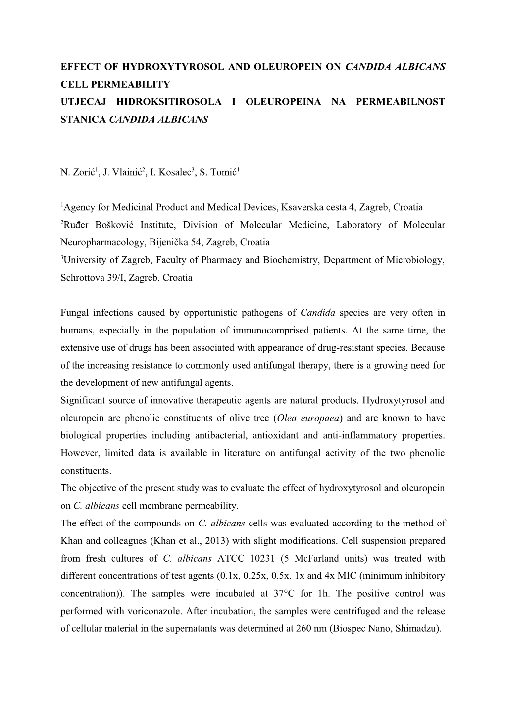 Effect of Hydroxytyrosol and Oleuropein on Candida Albicans Cell Permeability