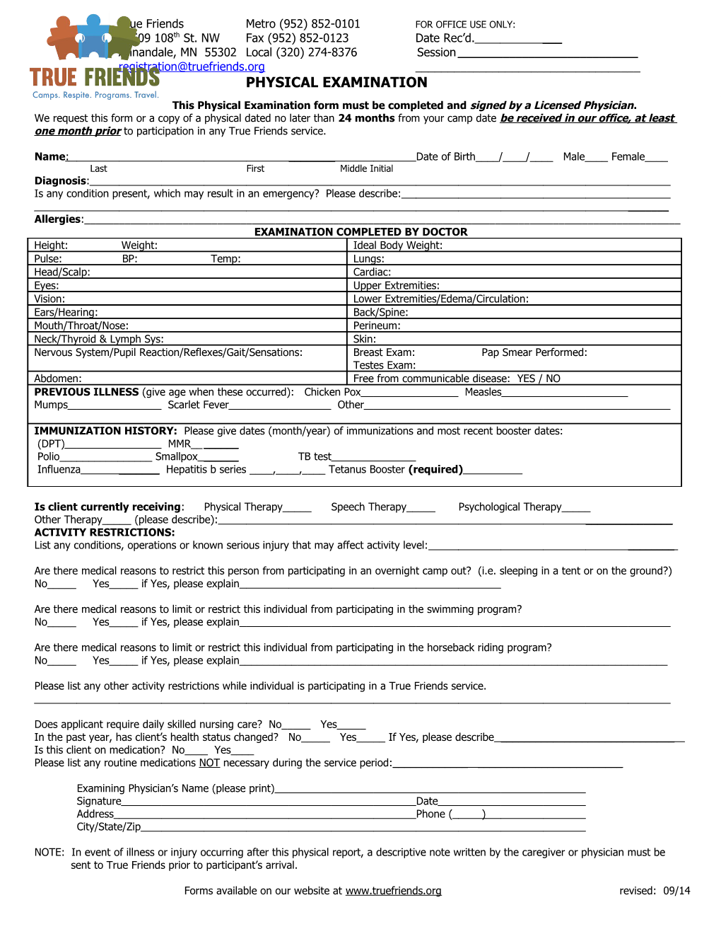 This Physical Examination Form Must Be Completed and Signed by a Licensed Physician