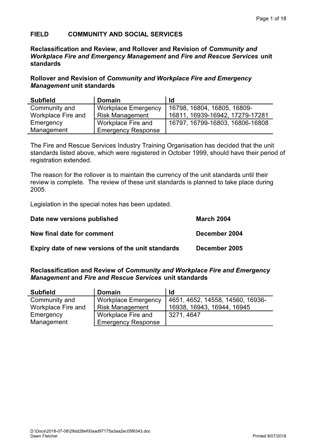 Reclassification and Review, and Rollover and Revision of Community and Workplace Fire