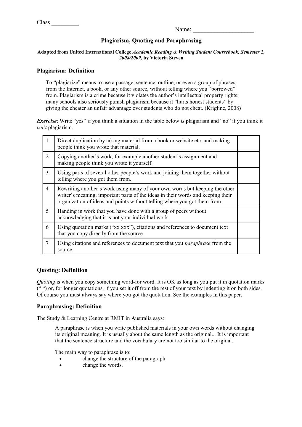 Plagiarism, Quoting and Paraphrasing