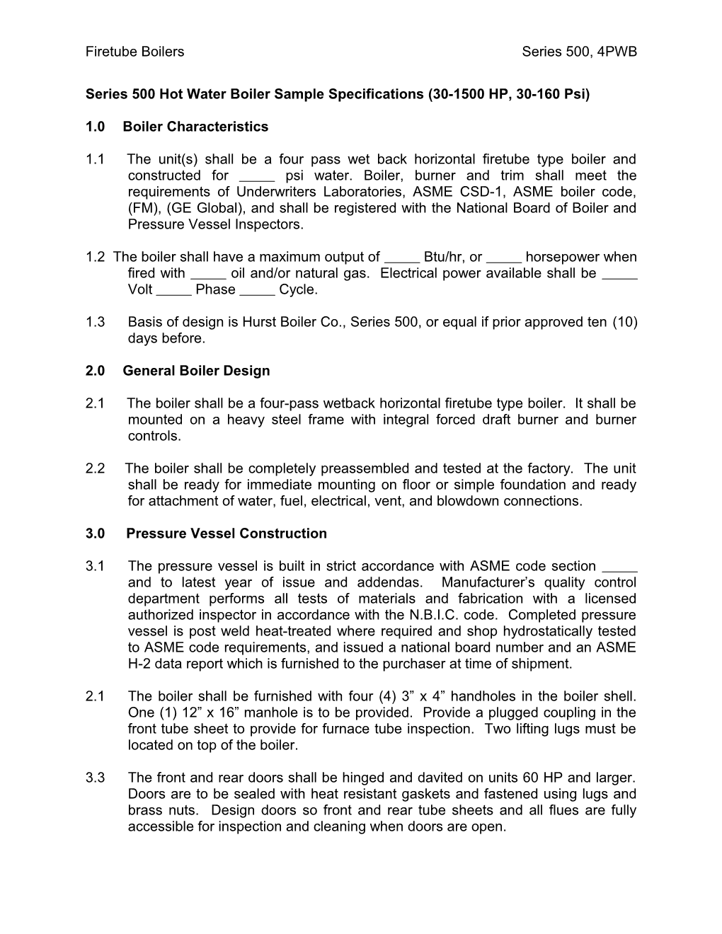 Series 500 Hot Water Boiler Sample Specifications (30-1500 HP, 30-160 Psi)