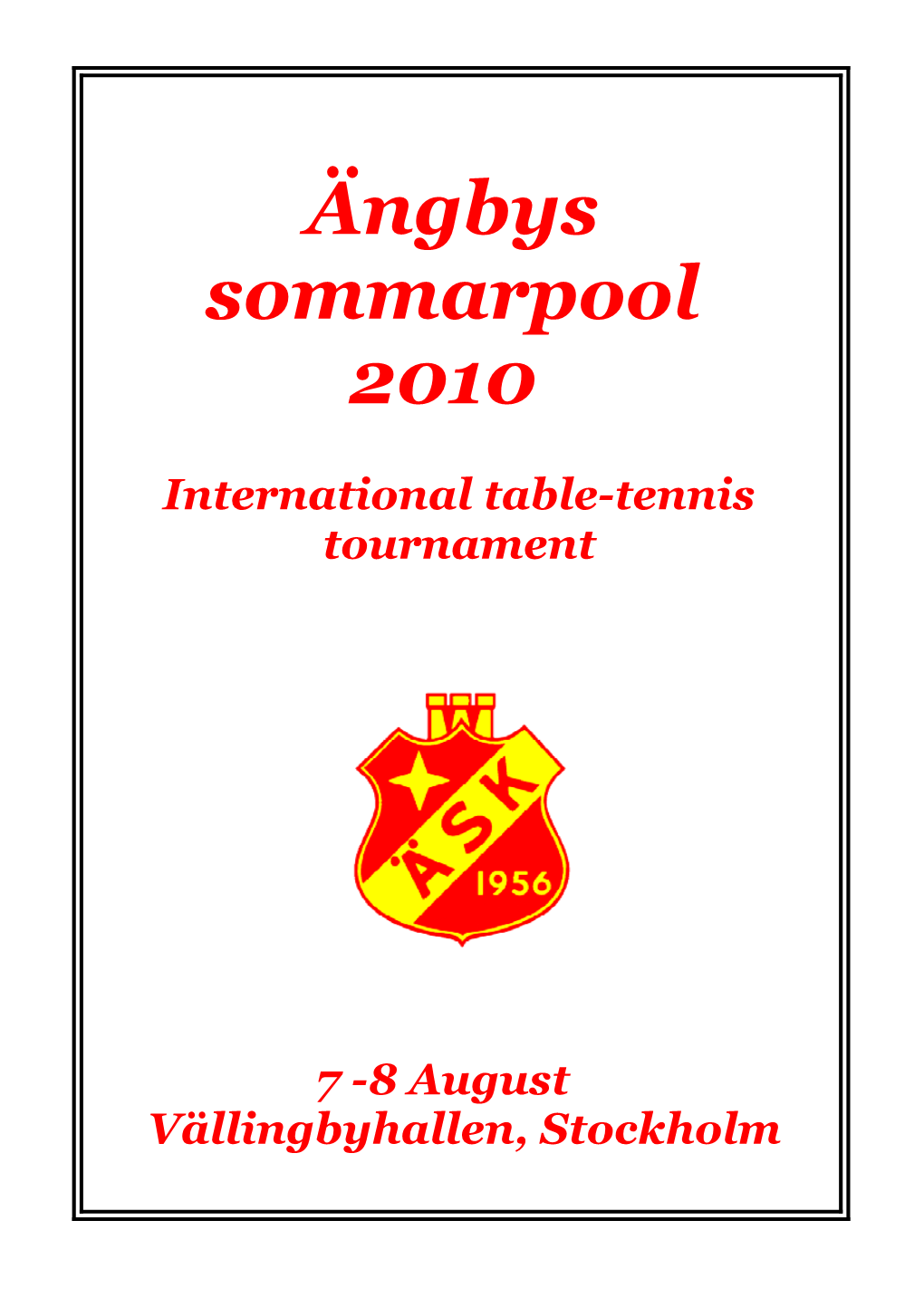 The Tournament Is Sanctioned by the Swedish Table-Tennis Association
