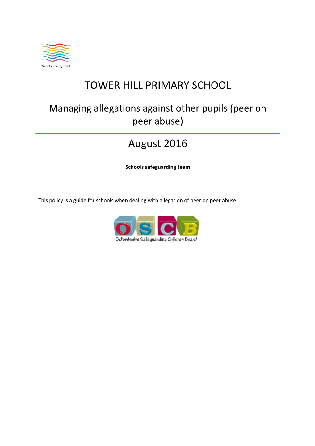 Managing Allegations Against Other Pupils (Peer on Peer Abuse)