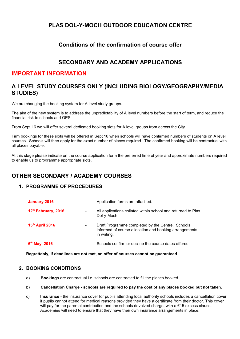 Specific Notes to Help You Fill in the Application Forms