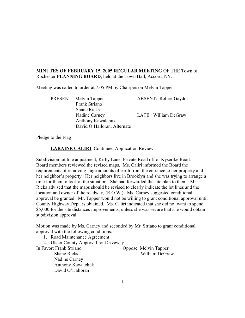 MINUTES of FEBRUARY 15, 2005 REGULAR MEETING of the Town of Rochester PLANNING BOARD, Held