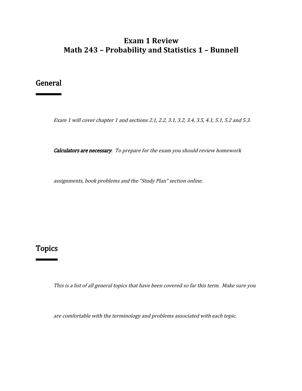 Math 243 Probability and Statistics 1 Bunnell