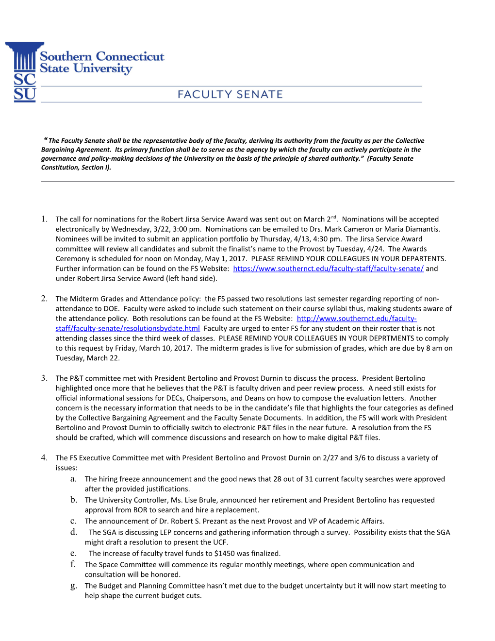 The Faculty Senate Shall Be the Representative Body of the Faculty, Deriving Its Authority