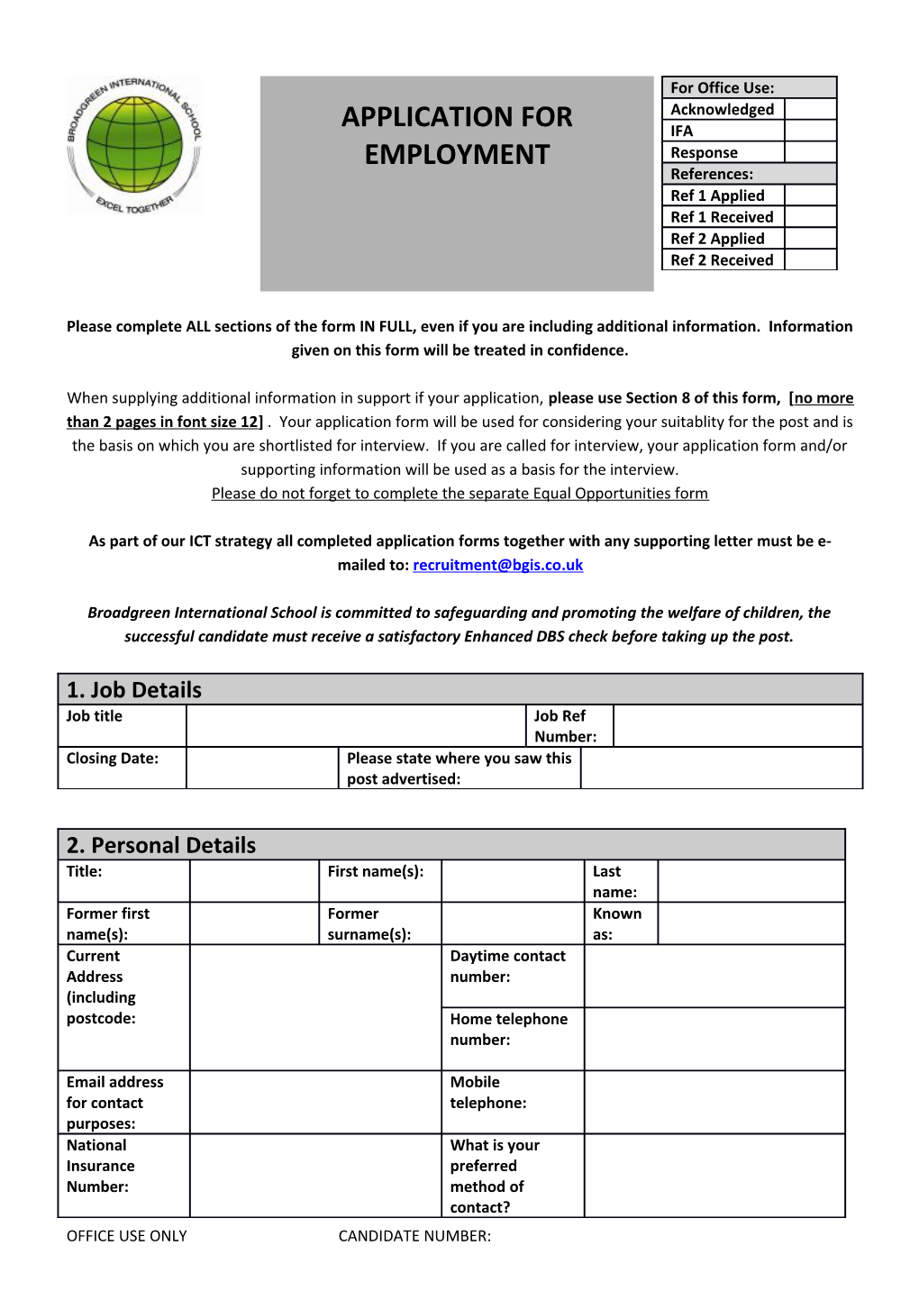 Please Complete ALL Sections of the Form in FULL, Even If You Are Including Additional