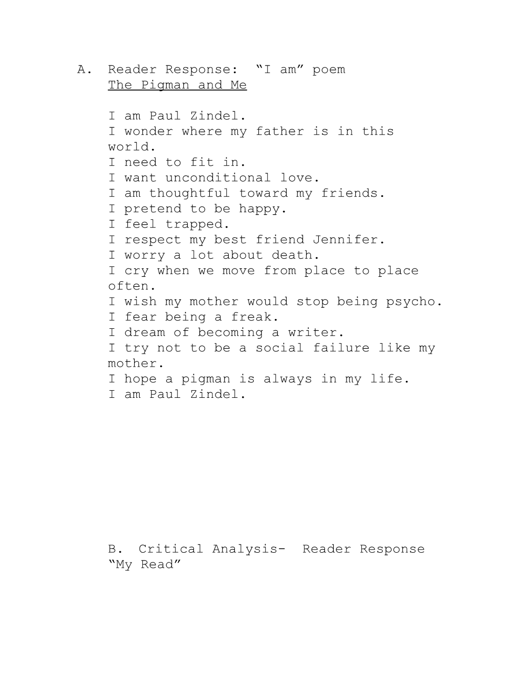 A. Reader Response: I Am Poem