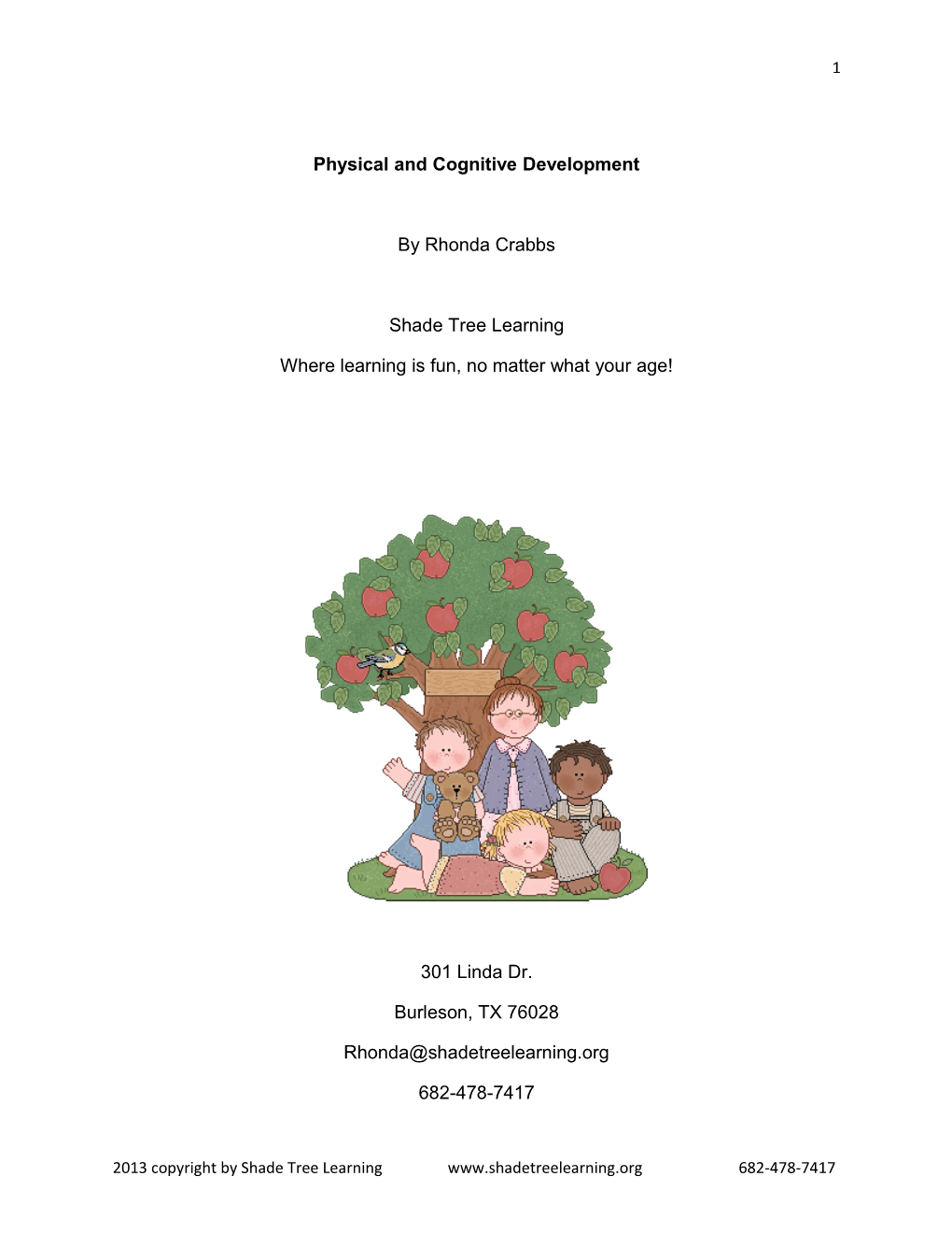 Physical and Cognitive Development