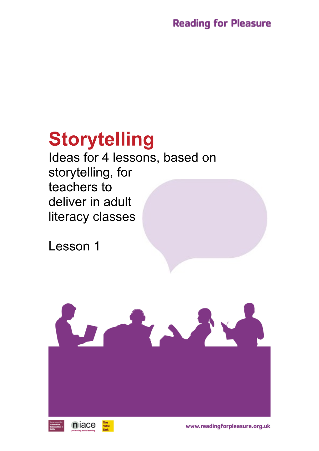 1. to Discover the Advantages of Using Storytelling As a Teaching Tool