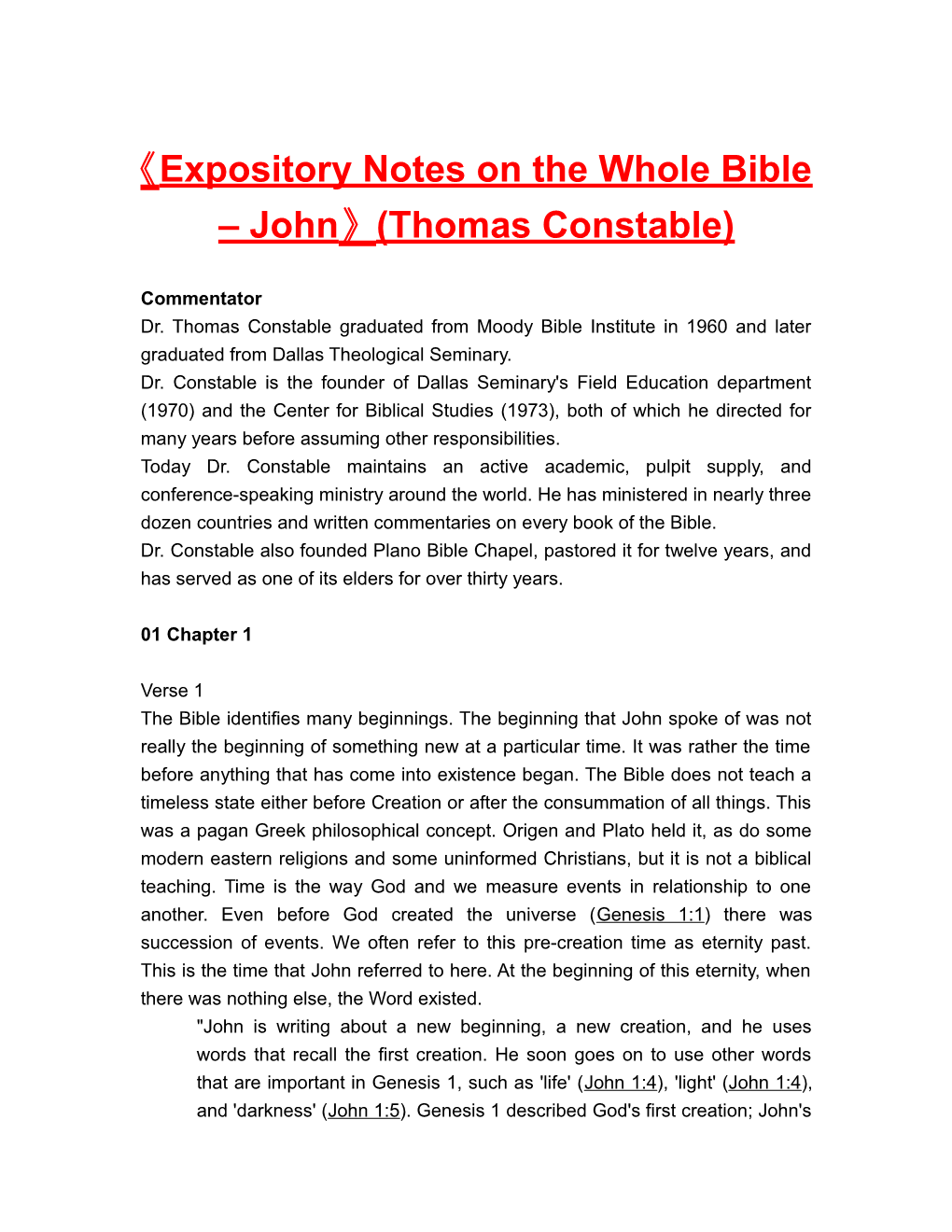 Expository Notes on the Whole Bible John (Thomas Constable)