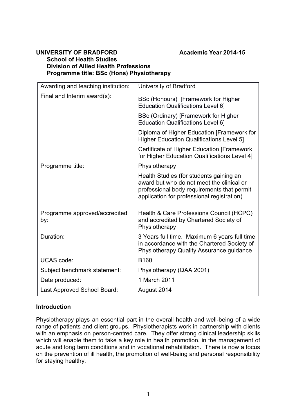 UNIVERSITY of Bradfordacademic Year 2014-15School of Health Studiesdivision Ofallied Health