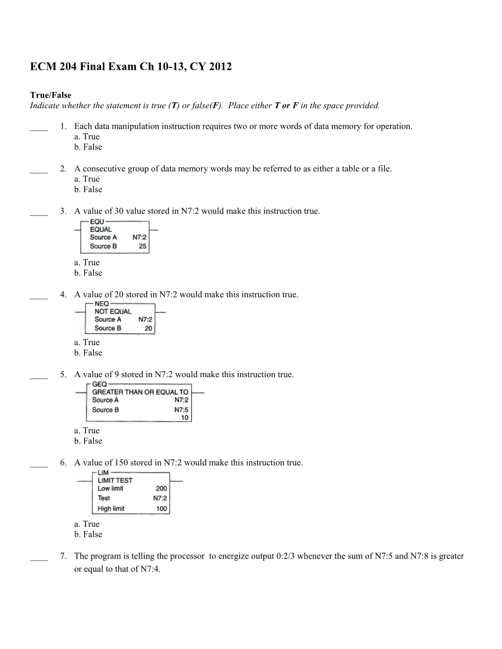 ECM 204 Final Exam Ch 10-13, CY 2012