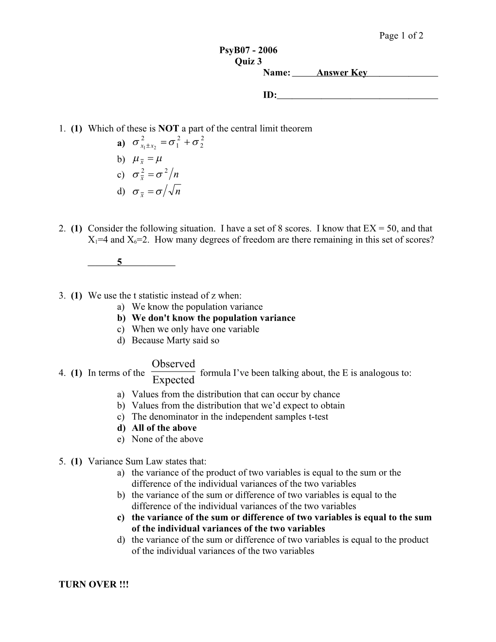 1. (1)Which of These Is NOT a Part of the Central Limit Theorem